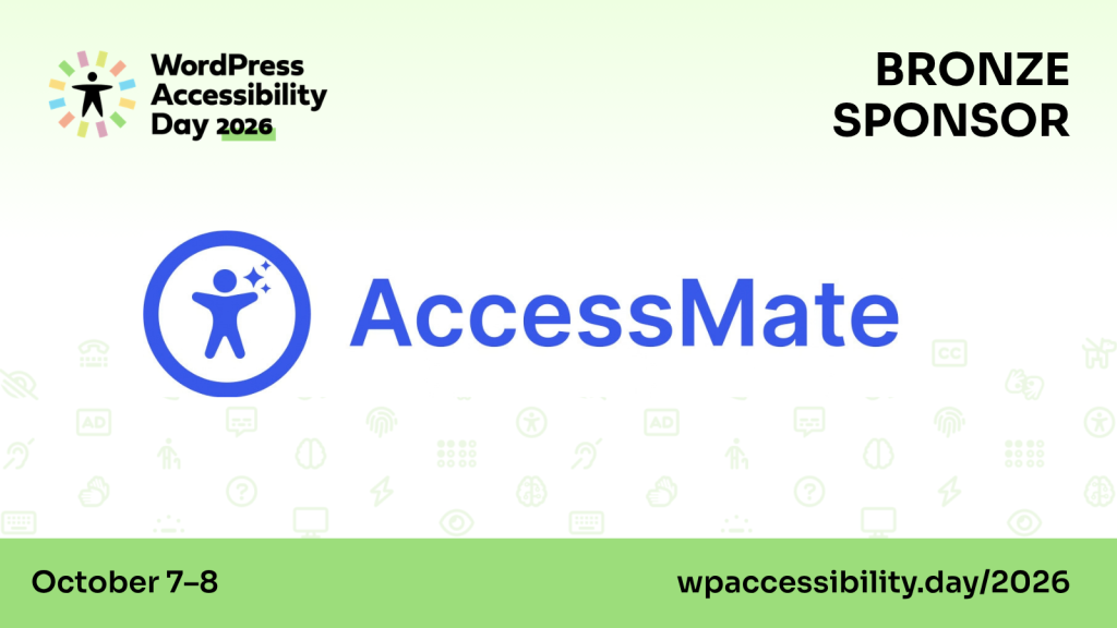 Supporting a More Accessible Web: AccessMate Sponsors WP Accessibility Day 2026
